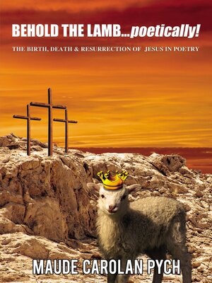 cover image of Behold the Lamb . . . Poetically!